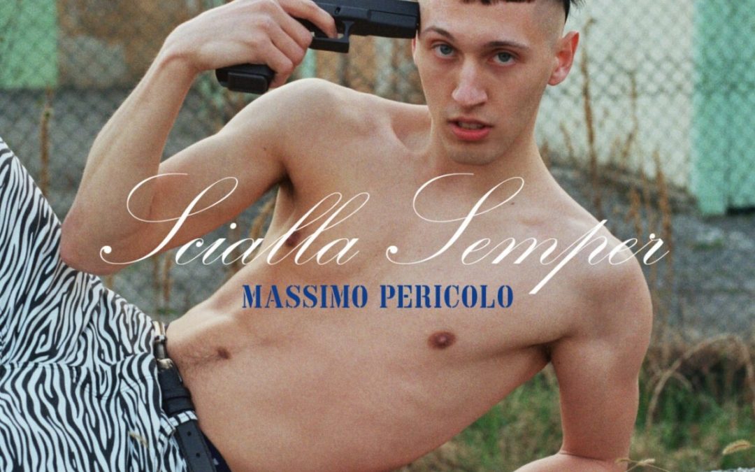 “Scialla semper” di Massimo Pericolo