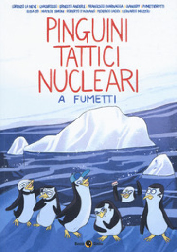 Pinguini tattici nucleari e fumetti