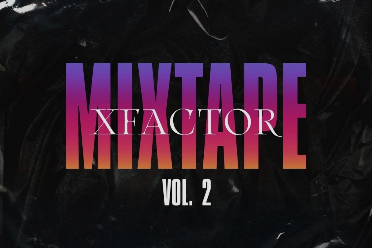 X FACTOR MIXTAPE VOL.2