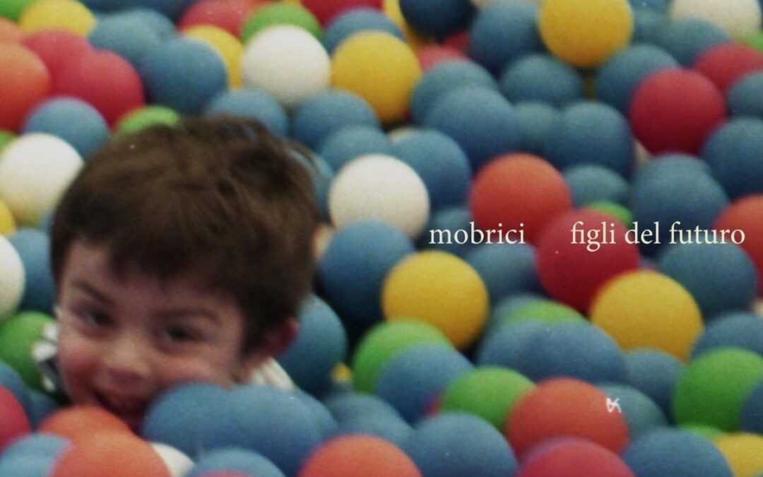 Figli del futuro è l’urlo della generazione di MOBRICI