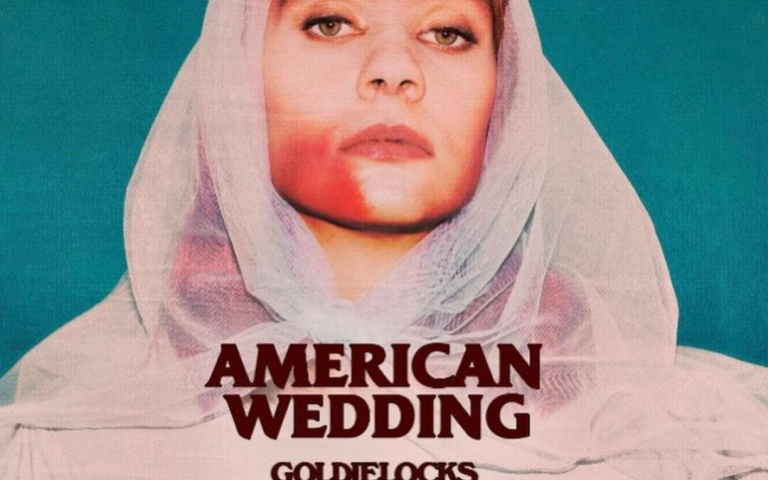 Il matrimonio perfetto di Goldielocks: “AMERICAN WEDDING” sposa la nostra Svegliaginevra.