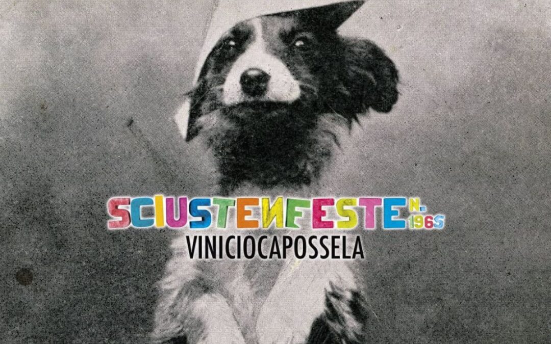 “Sciusten Feste n.1965”: la grande festa di Vinicio Capossela
