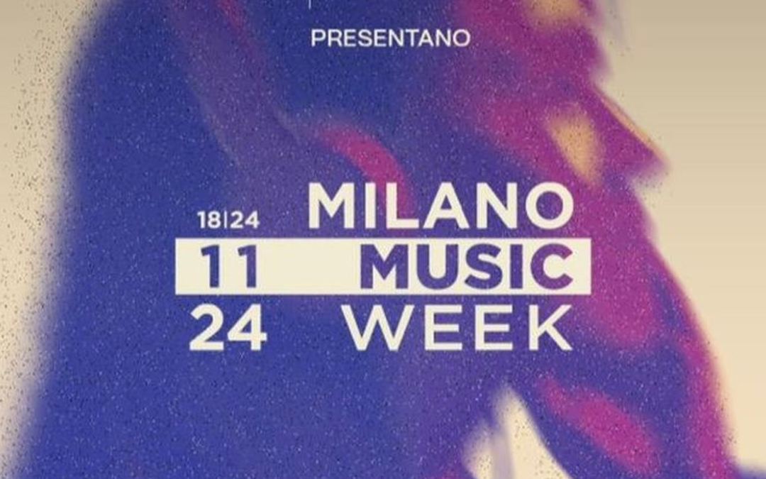 Milano Music Week 2024: edizione record per celebrare la musica