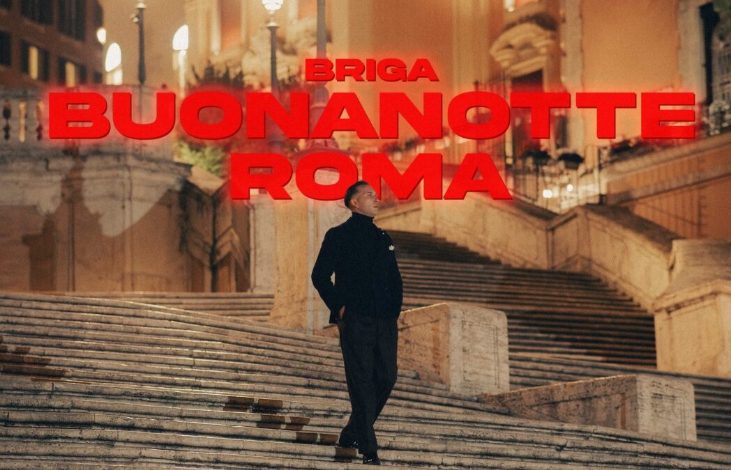 Briga e la sua “Buonanotte Roma”: un omaggio alla Capitale