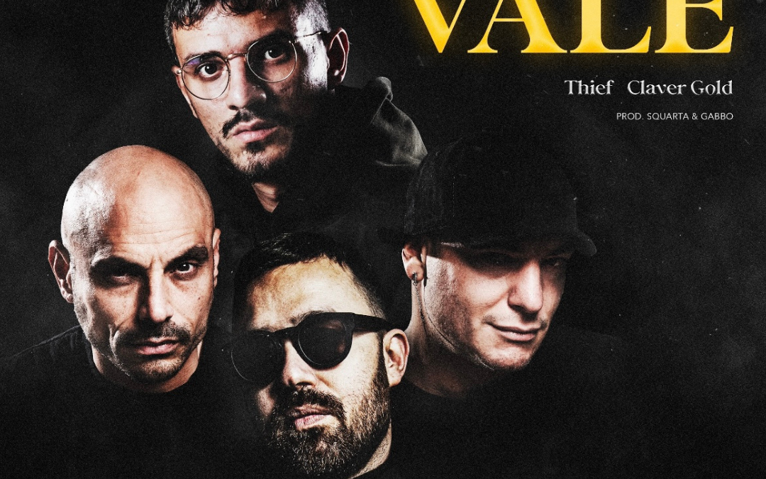 Lo spirito libero: Thief e Claver Gold insieme in “Quanto Vale”