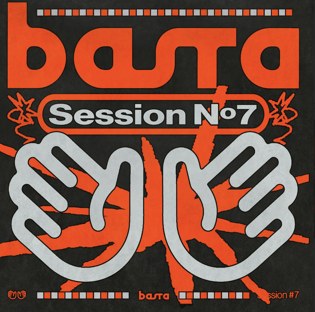 Cos’è davvero BASTA e perché la Session N°7 è così attesa?