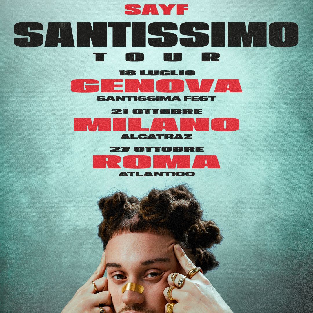 Sayf Santissimo Tour 2026