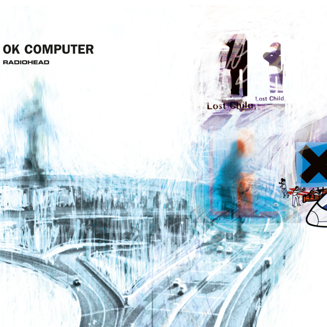 OK Computer, Radiohead (1997) — Parlophone / Capitol Records