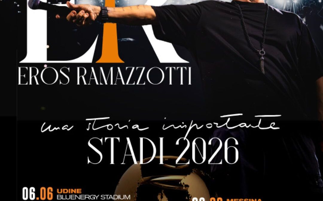 Eros Ramazzotti: 30 anni di “Dove c’è musica” e il ritorno negli stadi italiani con “Una Storia Importante World Tour”