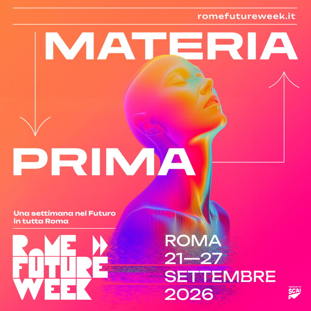 Rome Future Week 2026: la quarta edizione trasforma la Capitale in un laboratorio diffuso d’innovazione