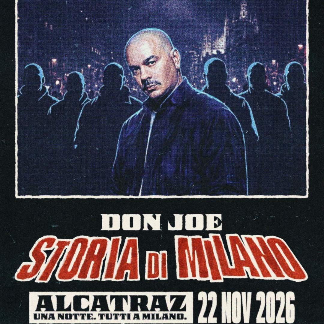 “Storia di Milano”: Don Joe chiama a raccolta Ernia, Paky e 18K per l’evento speciale all’Alcatraz
