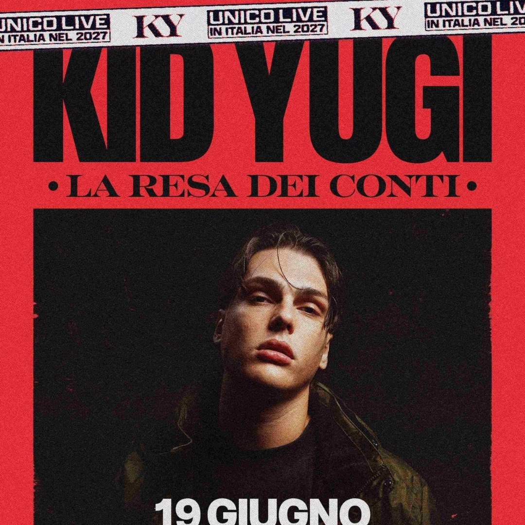 “LA RESA DEI CONTI” 2027: Kid Yugi annuncia lo show evento a Fiera Milano Live per il 19 giugno 2027