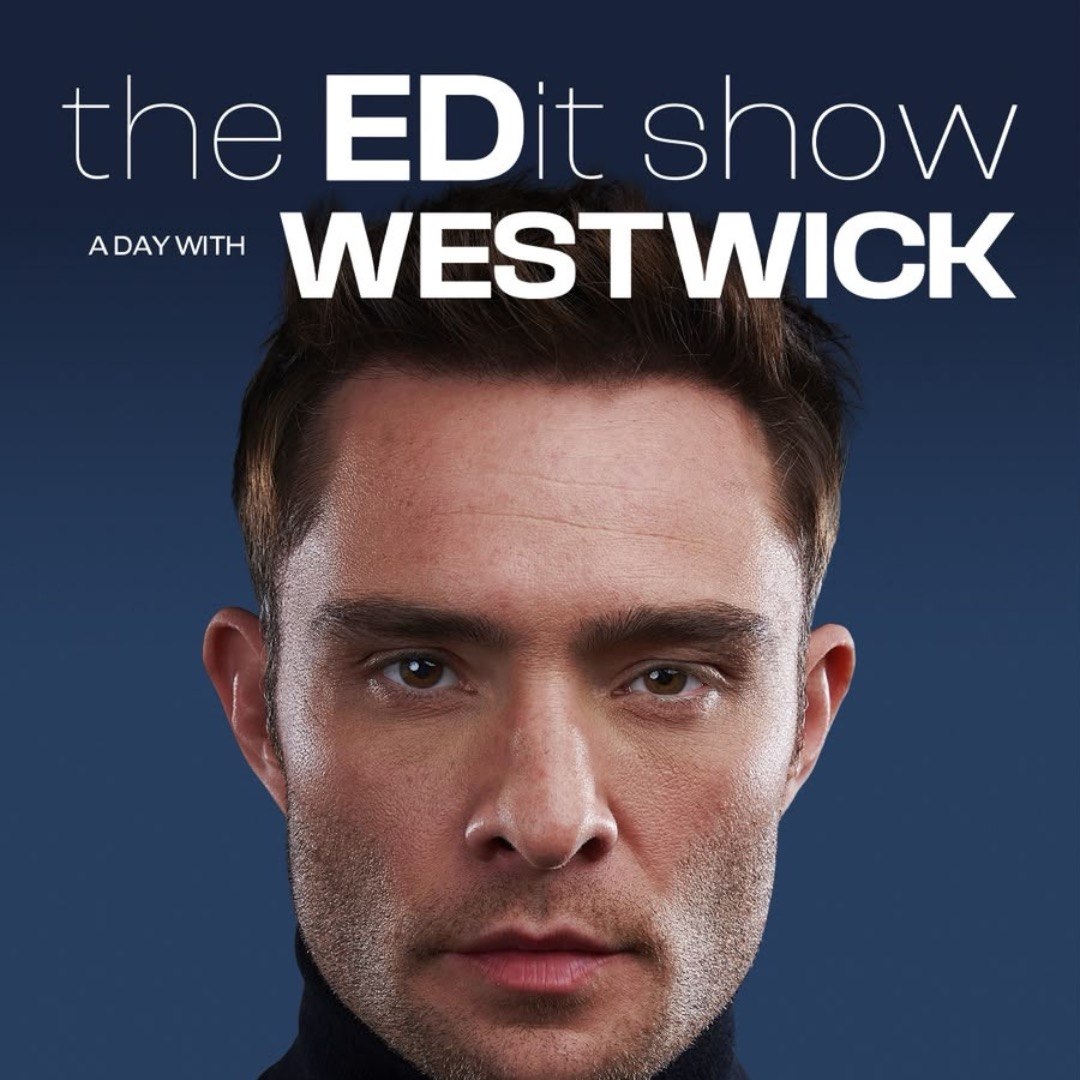 The EDit Show!: Ed Westwick annuncia uno show speciale a Milano il 6 dicembre al Teatro Lirico Gaber